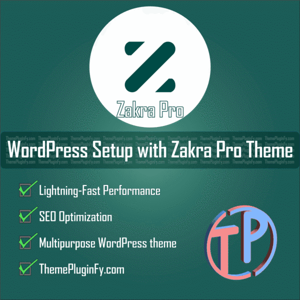 Zakra-Pro-Theme-1.png Effortless WordPress Setup with Zakra Pro Theme – Lifetime 2024